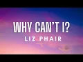 Lagu Liz Phair - Why Can't I? (Lyrics)