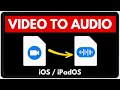 How to convert VIDEO to AUDIO on iPad/iPhone