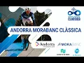 Lagu 2025 Andorra MoraBanc Clàssica UCI Europe Tour Full Race