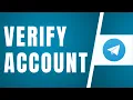 How To Verify Telegram Account 2025