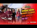 Download Lagu KEMBANG GADUNG MEDLEY musik kudreng - Irma DMD \u0026 Rini Laelani X BRAMASTA SQUAD
