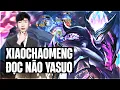 Download Lagu XIAOCHAOMENG ĐỌC NÃO YASUO SOLO KILL ĐỐI THỦ LIÊN TỤC GÁNH TEAM MÃN NHÃN