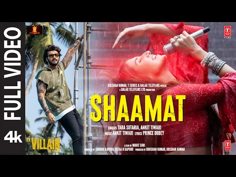 Download MP3 Shaamat (Full Video) - Ek Villain Returns | John, Disha, Arjun, Tara | Ankit, Prince, Mohit, Ektaa K