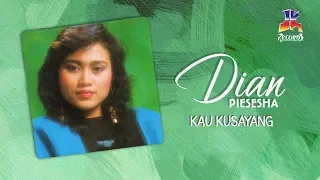 Download Dian Piesesha - Kau Kusayang (Official Lyric Video) MP3