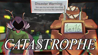 CATASTROPHE Last Man Standing StickMasterLuke VS The Cataclysm Forsaken UST 