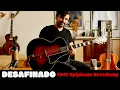 Lagu Desafinado - Bossa Nova - 1949 Epiphone Broadway