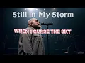 🎵 Levi Asher – Still in My Storm | Powerful Gospel Worship Song (Official Lyric Video)