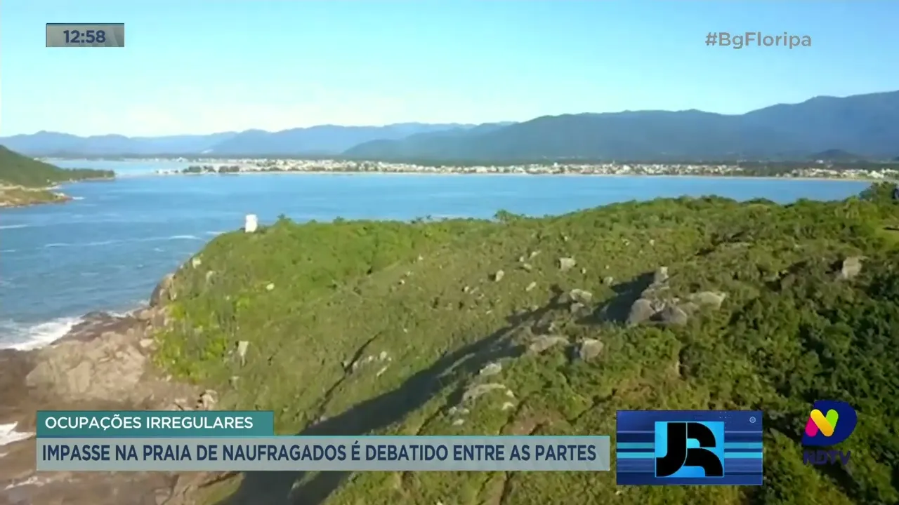 Ocupações irregulares: impasse na Praia de Naufragados é debatido entre as partes