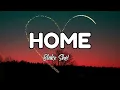 Home ~ Blake Shelton (Lyrics)