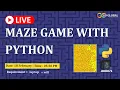 Maze Game with Python Python Programming for kids
