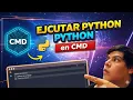 como EJECUTAR PYTHON en CMD