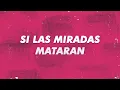 Si Las Miradas Mataran - DiegoTheEquestriaGirlsFan2007, La Arrolladora Banda El Limon (Lyric Video)