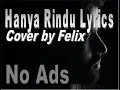 Download Lagu Andmesh - Hanya Rindu Cover by Felix