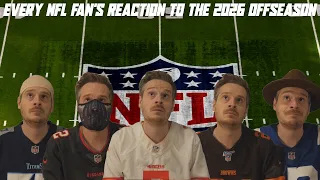 Every NFL Fan's Reaction to the 2026 Offseason