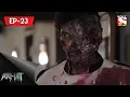 Download Lagu Aahat - 4 - আহত (Bengali) Ep 23 - Hotel Of Horrors
