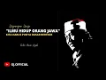 Lagu ILMU HIDUP ORANG JAWA 🔴 CAK NUN ( FILSAFAT HIDUP )