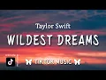 Download Lagu Taylor Swift - Wildest Dreams (Lyrics) \