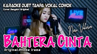 Download NURI VALERIA || Bahtera Cinta Karaoke Duet – TANPA VOKAL COWOK (Rhoma Irama) MP3