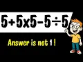 Lagu Los 5 + 5 × 5 − 5 ÷ 5 op met behulp van de juiste volgorde van bewerkingen