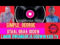 Download Lagu Simple George Utaal Gbaa Idoon: Limor Uwumborja Godwin