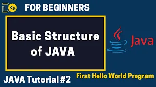 Basic Structure of Java Program