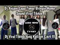 Lagu DJ ANJANI LAGU TIMUR BRINGIN HOME SOUND DANCE VIRAL TIKTOK