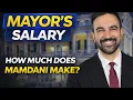 NYC mayor s salary Zohran Mamdani s Salary