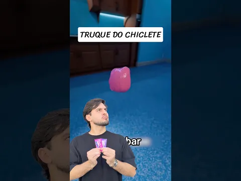 TRUQUE DO CHICLETE