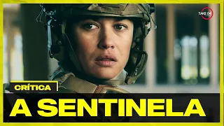 A SENTINELA É O MELHOR FILME DE AÇÃO DA NETFLIX?