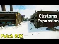 Explore the Updated Customs Map Tarkov 0 16 Expansion Guide