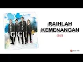 Download Lagu RAIHLAH KEMENANGAN - GIGI ( OFFICIAL LIRIK )