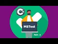 2 MsTest Framework Part - 2