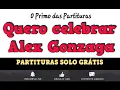 Quero celebrar - Alex Gonzaga - Partituras solo grátis