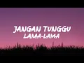Cici Paramida - Jangan Tunggu Lama-lama - Cover \u0026 Video Lirik ( Cover ID )