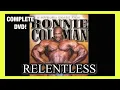 Ronnie Coleman - Relentless DVD 2006