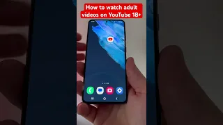 How To Watch Adult Videos On YouTube 18 