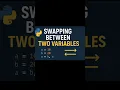 Python Trick Swap Two Numbers Without a Temp Variable