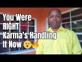 Je had gelijk om ze af te snijden - kijk nu hoe Karma de rest afhandelt