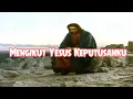 Download Lagu Mengikut Yesus Keputusanku (with lyric)
