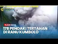 Lagu Awan Panas Semeru Meluncur 14 Km, 178 Pendaki Diminta Bertahan di Ranu Kumbolo