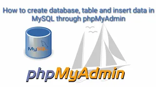 How to create database table and insert data in MySQL through phpmyadmin