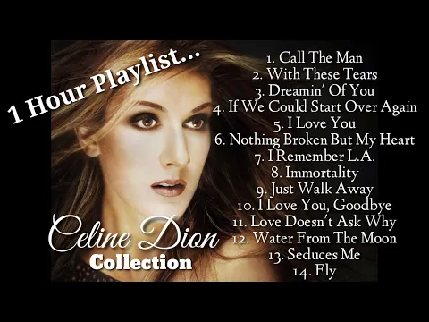 Download MP3 Celine Dion Collection | 1 Hour Playlist