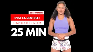 SPÉCIAL RENTRÉE 💪 | Cardio Full Body