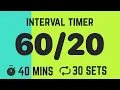 Interval Timer 60 Seconds 20 Second Rest - 30 Rounds