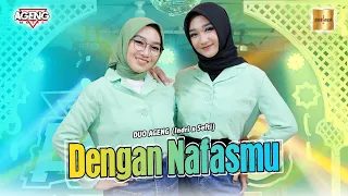 duo ageng ft ageng music dengan nafasmu official live music 