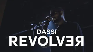 DASSI REVOLVER MUSIC VIDEO 