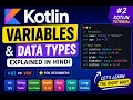 Kotlin Variables Data Types Explained in Hindi Kotlin Tutorial for Beginners