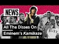 All The Disses On Eminem s Kamikaze Genius News
