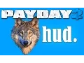 WolfHUD Overview - Payday 2 mod guide