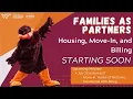 2026 Family Webinar Series Housing Move-In and Billing July 9
